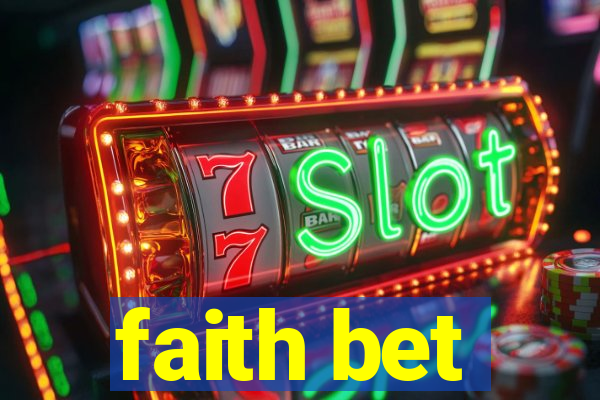 faith bet